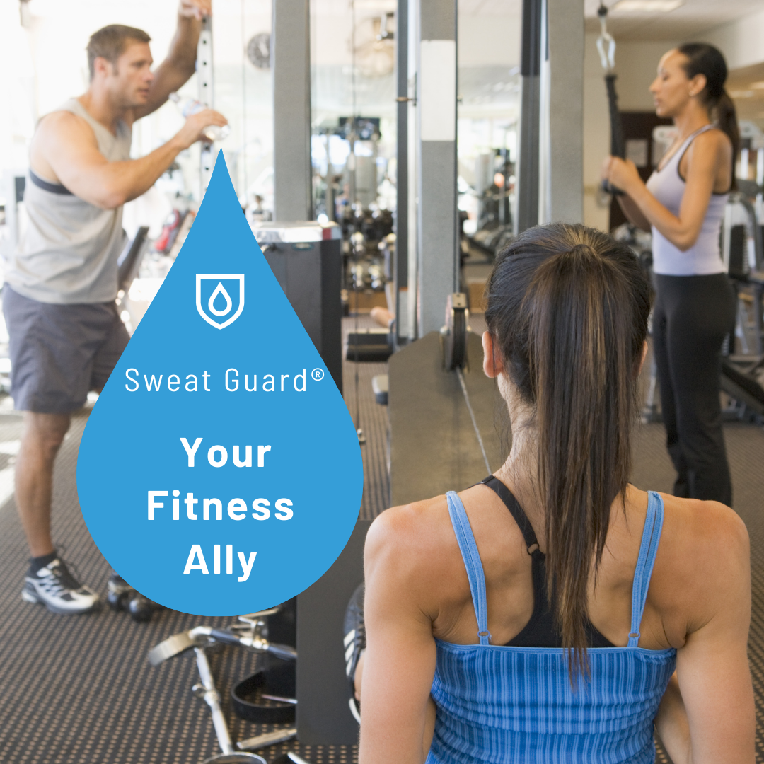 Sweat Guard® Your Fitness Ally
