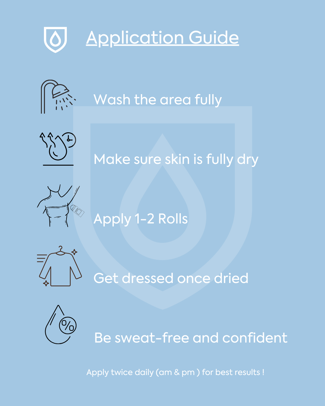 How to apply Sweat Guard underarm antiperspirant.